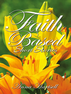cover image of Faith Based Short Stories